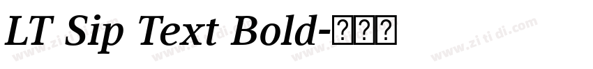 LT Sip Text Bold字体转换